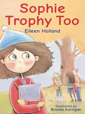 cover image of Sophie Trophy Too